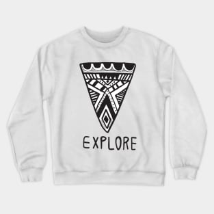 Explore travel the world mindset Crewneck Sweatshirt